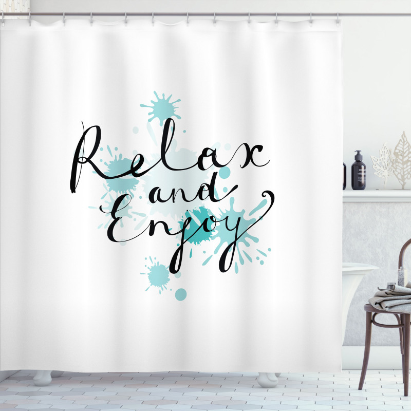 Ink Splatter Relax and Enjoy Shower Curtain