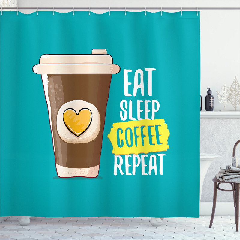 Eat Sleep Coffee Time Repeat Shower Curtain