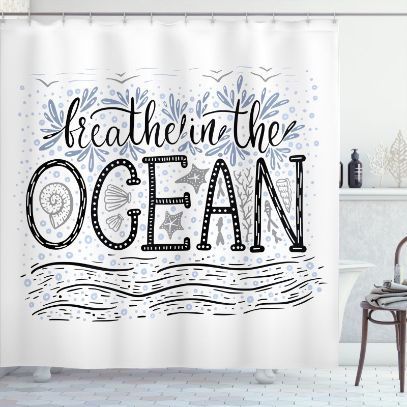 Breathe in the Ocean Shower Curtain