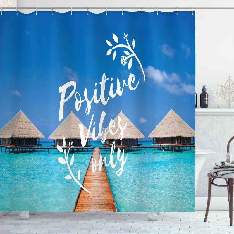 Positive Vibes Only Message Shower Curtain