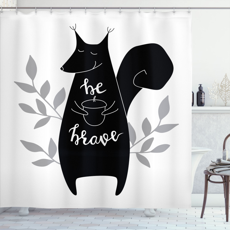 Be Brave Words Inspiration Shower Curtain