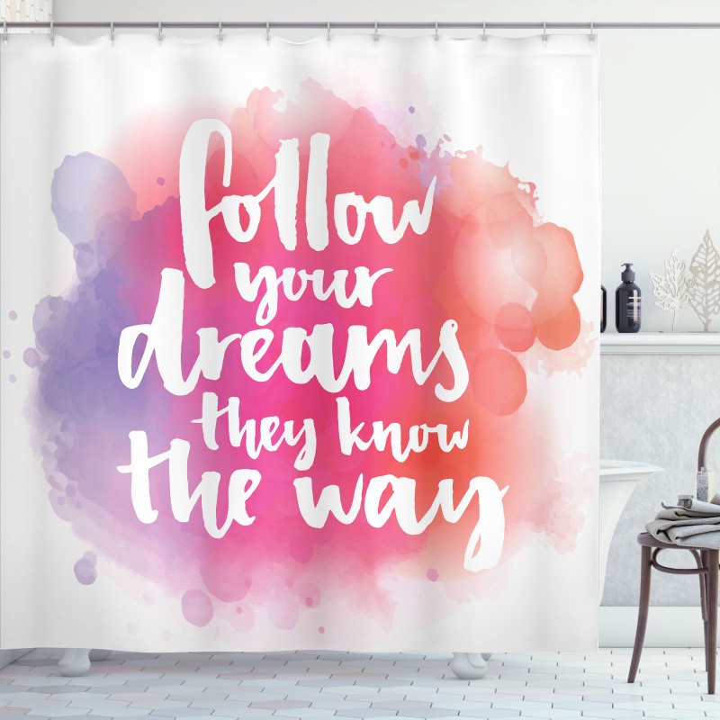 Dreams Know the Way Words Shower Curtain