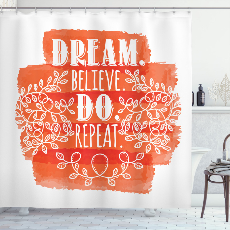 Dream Believe Do Repeat Leaf Shower Curtain