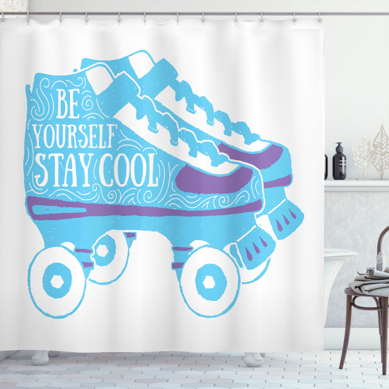 Be Yourself Roller Skate Shower Curtain