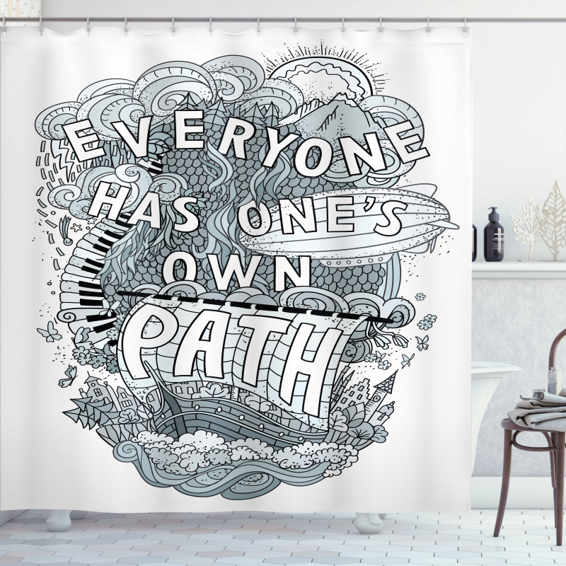 Phrase About Life Shower Curtain