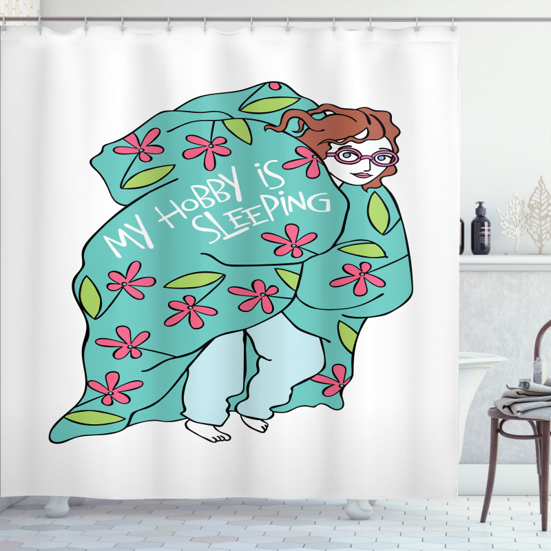 My Hobby is Sleeping Girl Shower Curtain