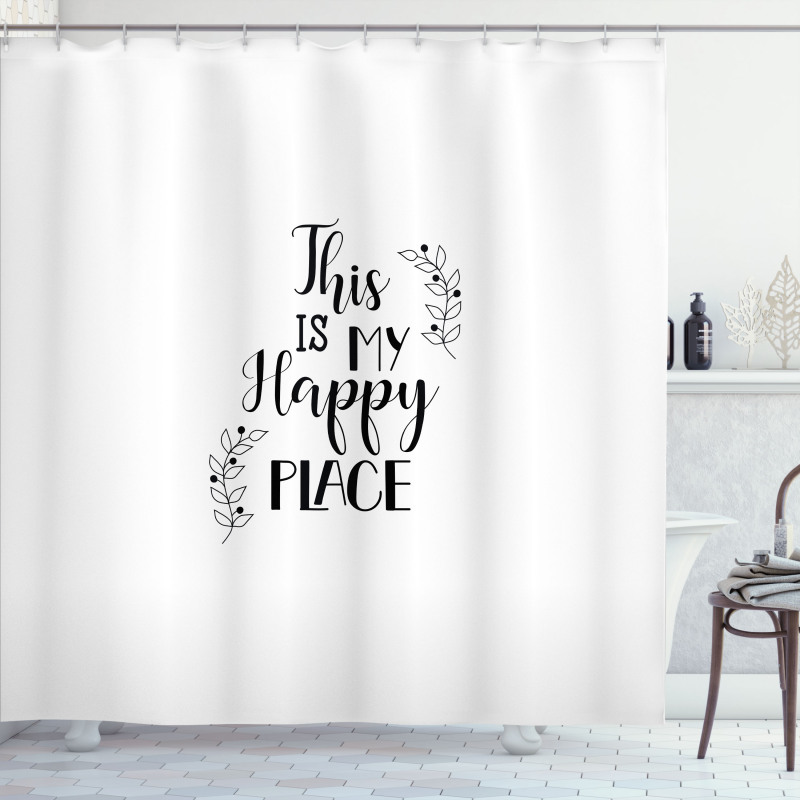 This is My Happy Place Text Shower Curtain