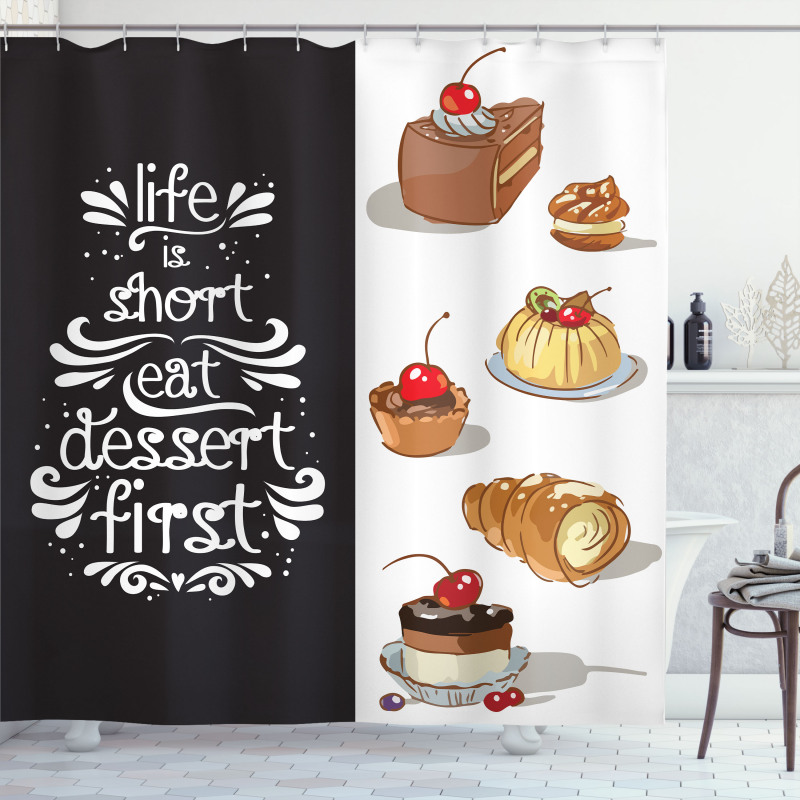 Eat Dessert First Patisserie Shower Curtain