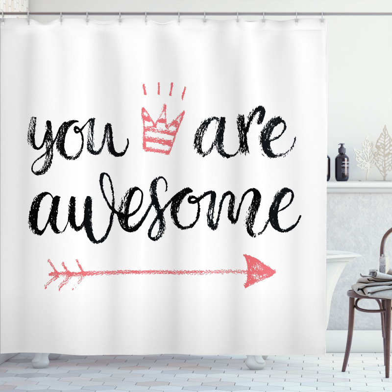 You Are Shower Curtain