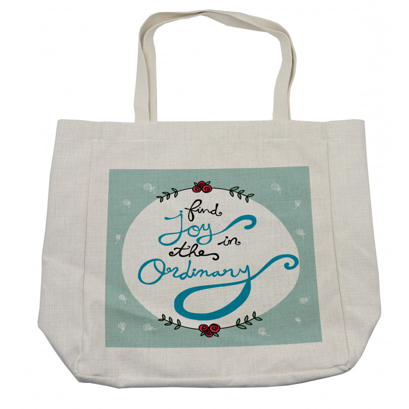 Find Joy in the Ordinary Shopping Bag