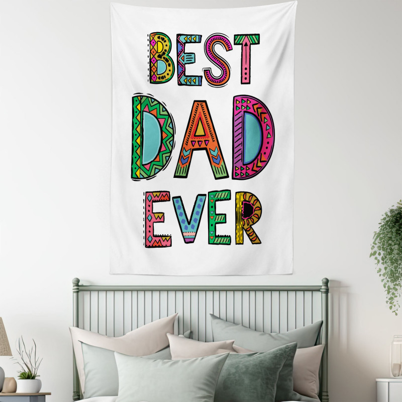 Fathers Day Best Dad Ever Tapestry