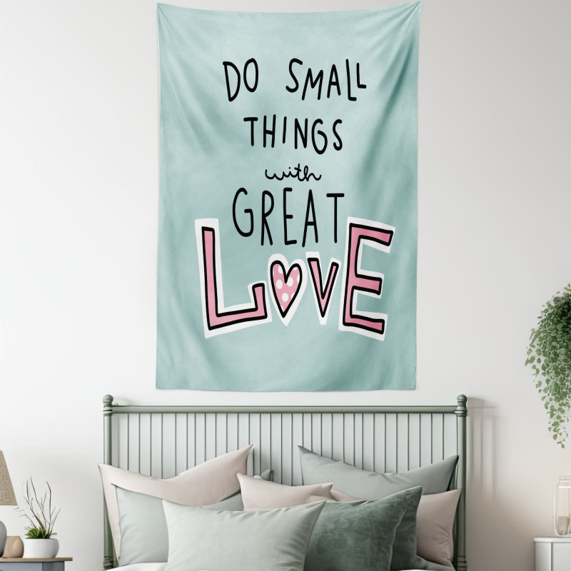 Do Things with Love Tapestry