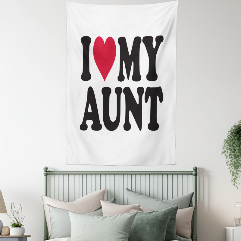 I Love My Aunt Bold Text Font Tapestry