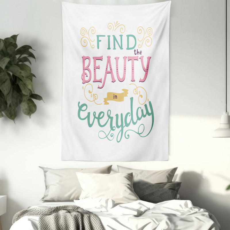 Find the Beauty in Everyday Tapestry