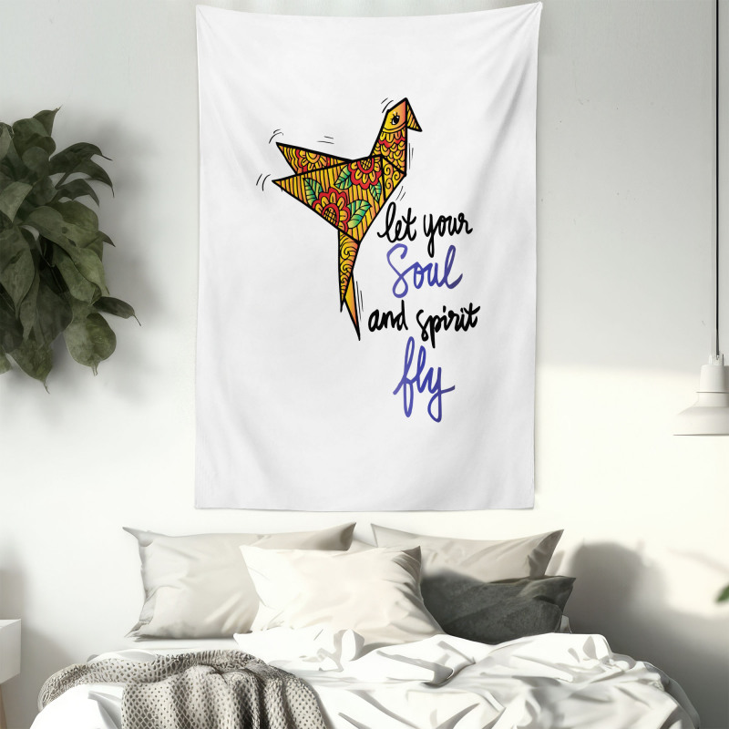 Let Your Soul and Spirit Fly Tapestry