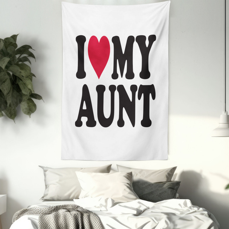 I Love My Aunt Bold Text Font Tapestry