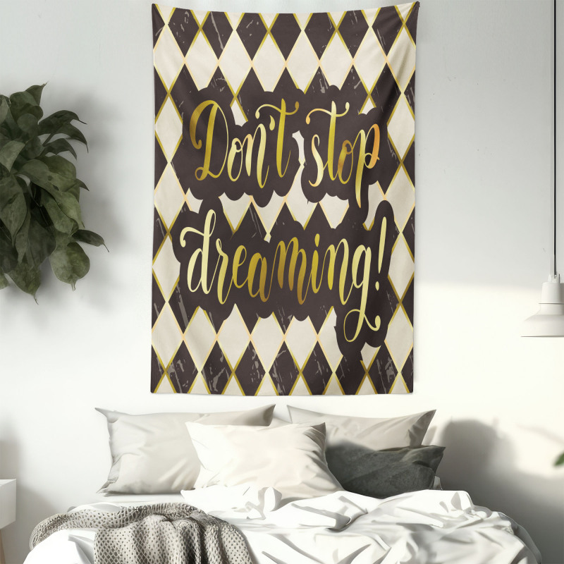 Don't Stop Dreaming Tapestry