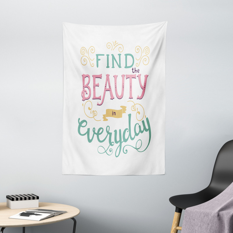 Find the Beauty in Everyday Tapestry