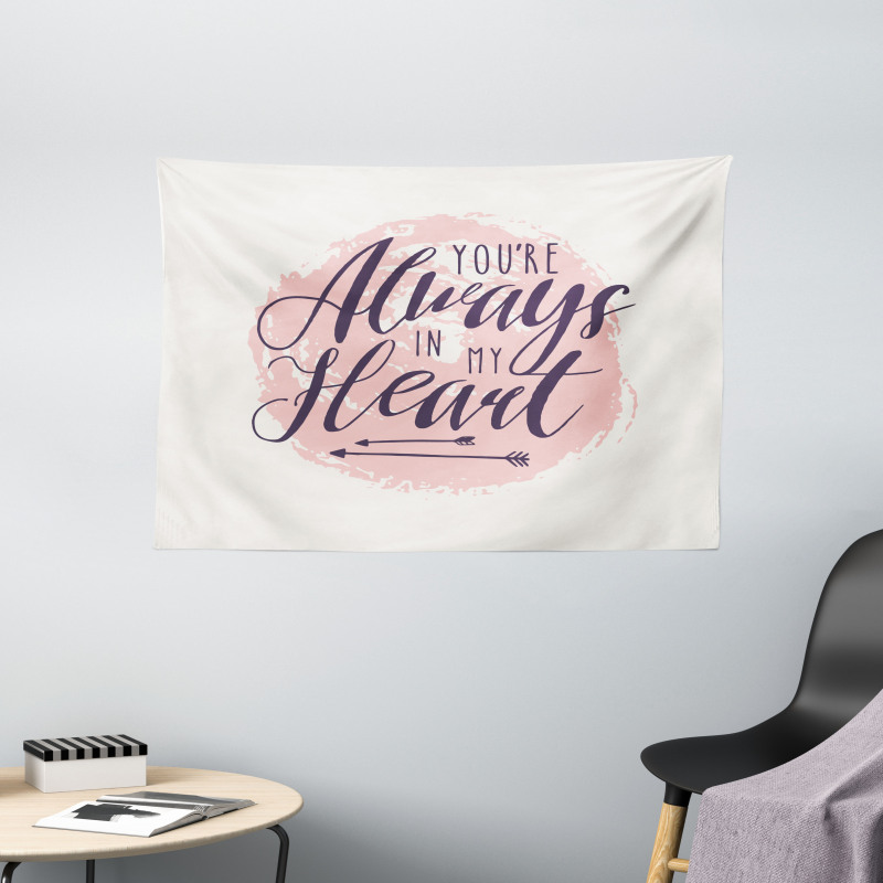 Youre Always in My Heart Wide Tapestry