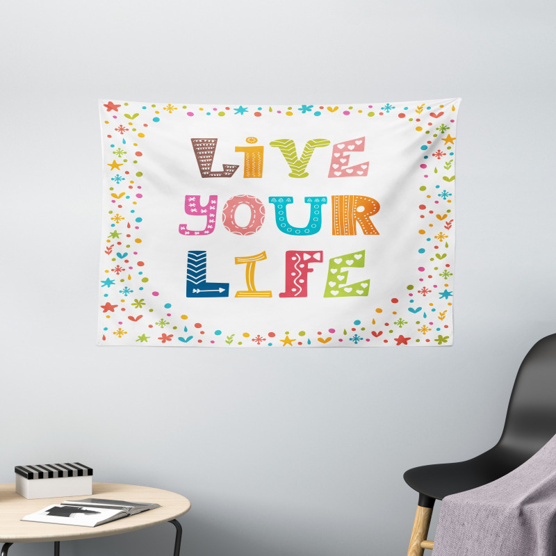 Funny Live Your Life Wording Wide Tapestry