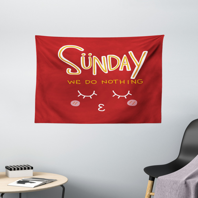 Funny Sunday Saying Wide Tapestry