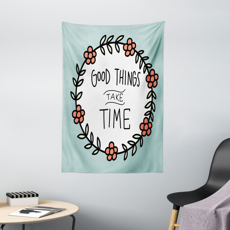 Things Take Time Tapestry