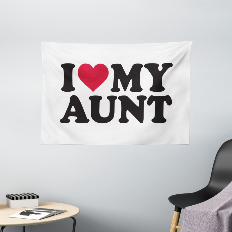 I Love My Aunt Bold Text Font Wide Tapestry