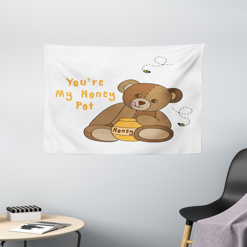 You're My Honey Pot Bear Wide Tapestry