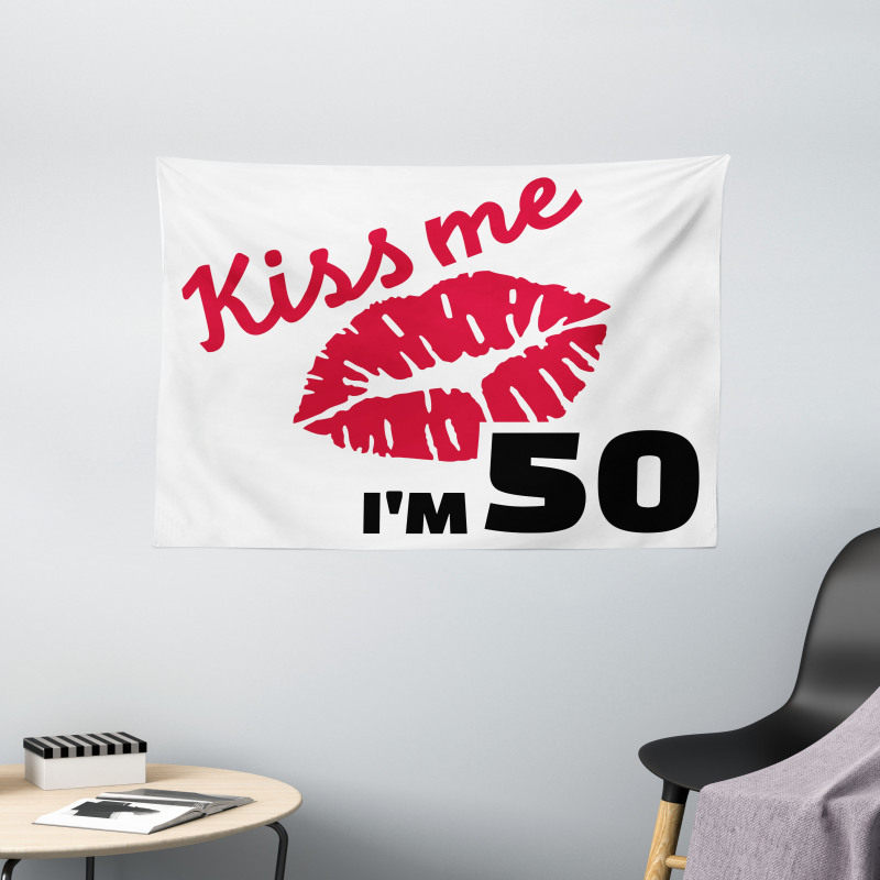 Age 50 Kiss Me Wide Tapestry