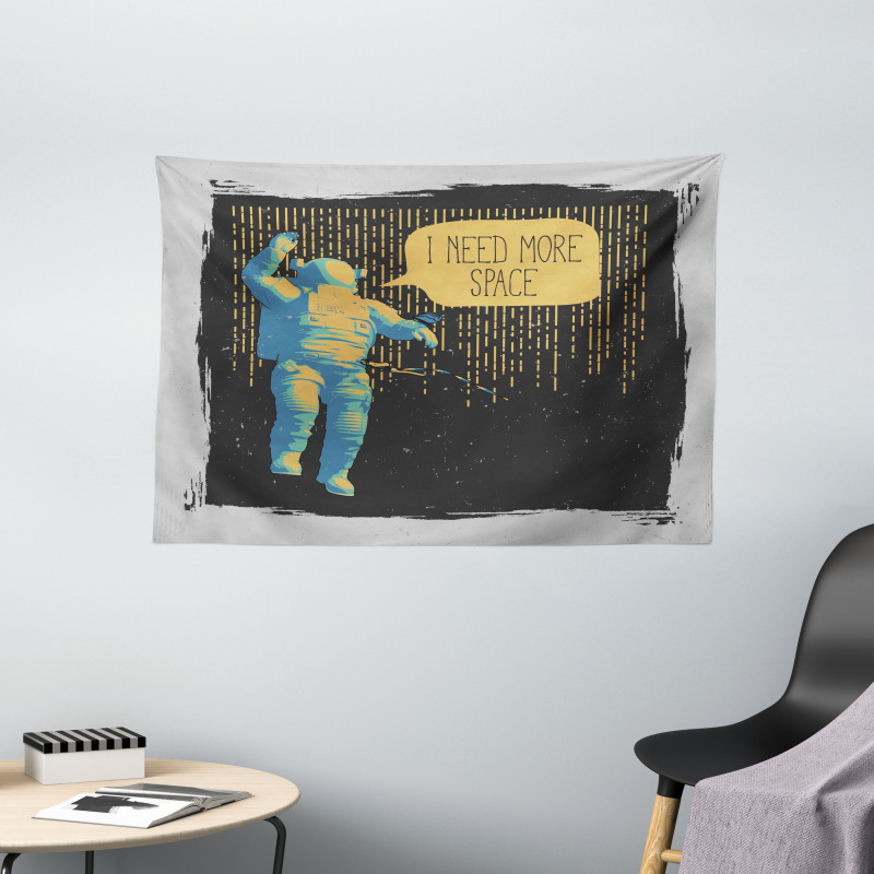 I Need More Space Wide Tapestry