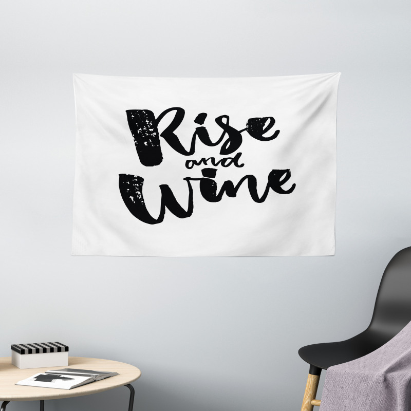 Rise and Wine Words Wide Tapestry