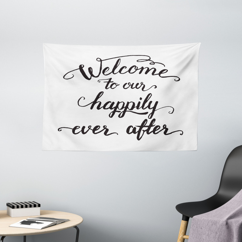 Marry Happily Ever After Wide Tapestry