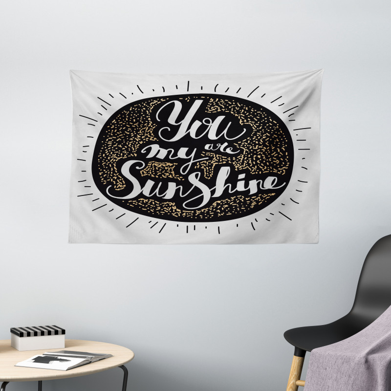 You are My Sunshine Font Wide Tapestry