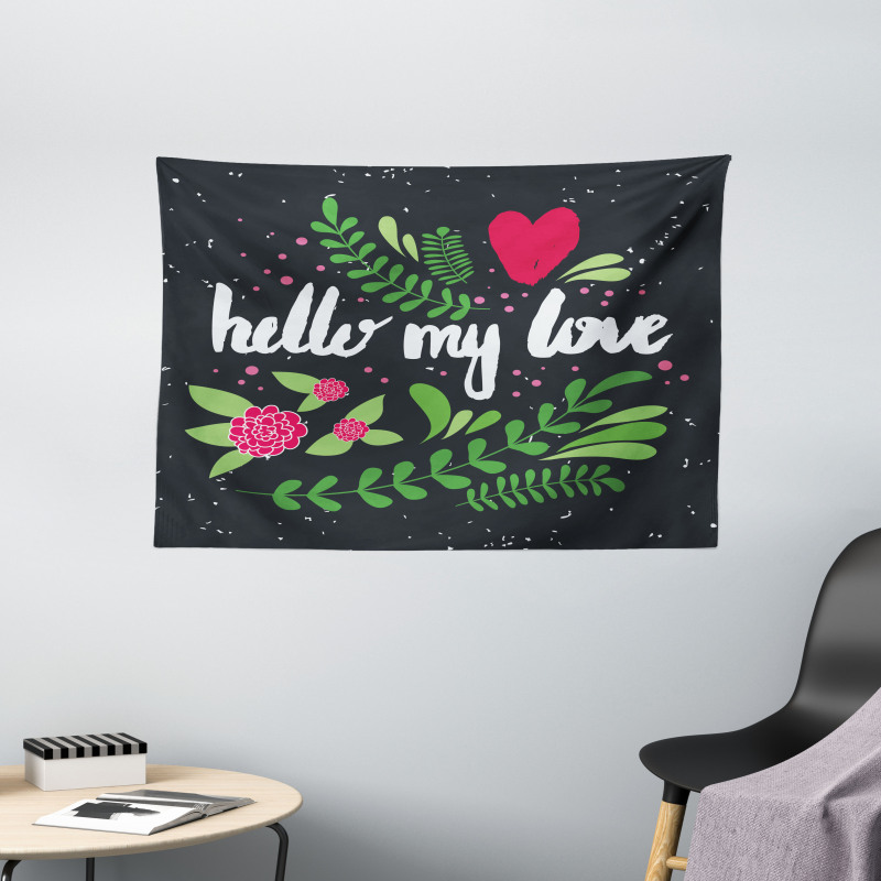 Hello My Love Words Wide Tapestry