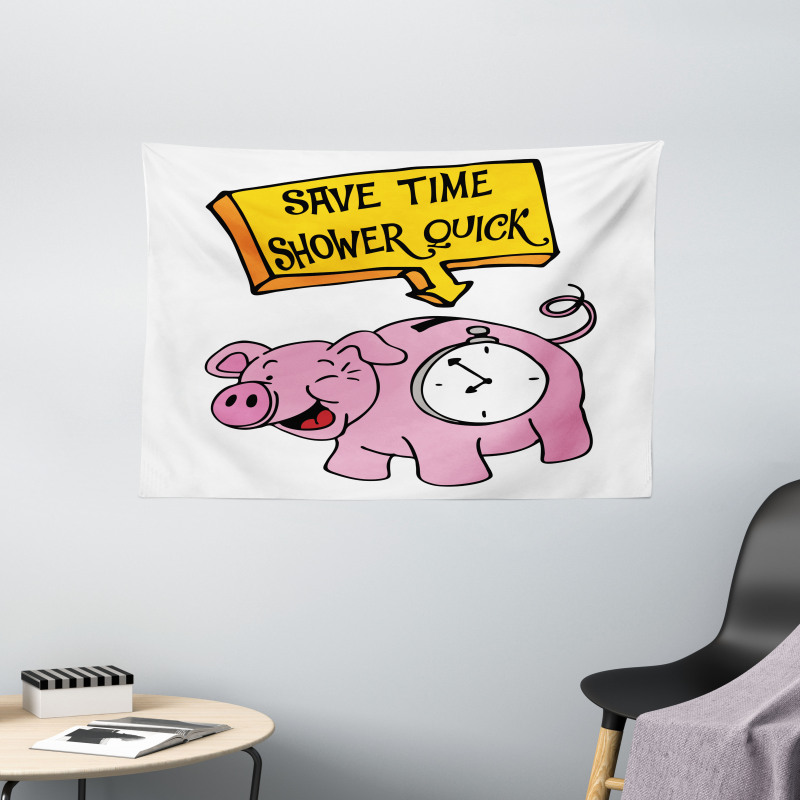 Save Time Shower Quick Piggy Wide Tapestry