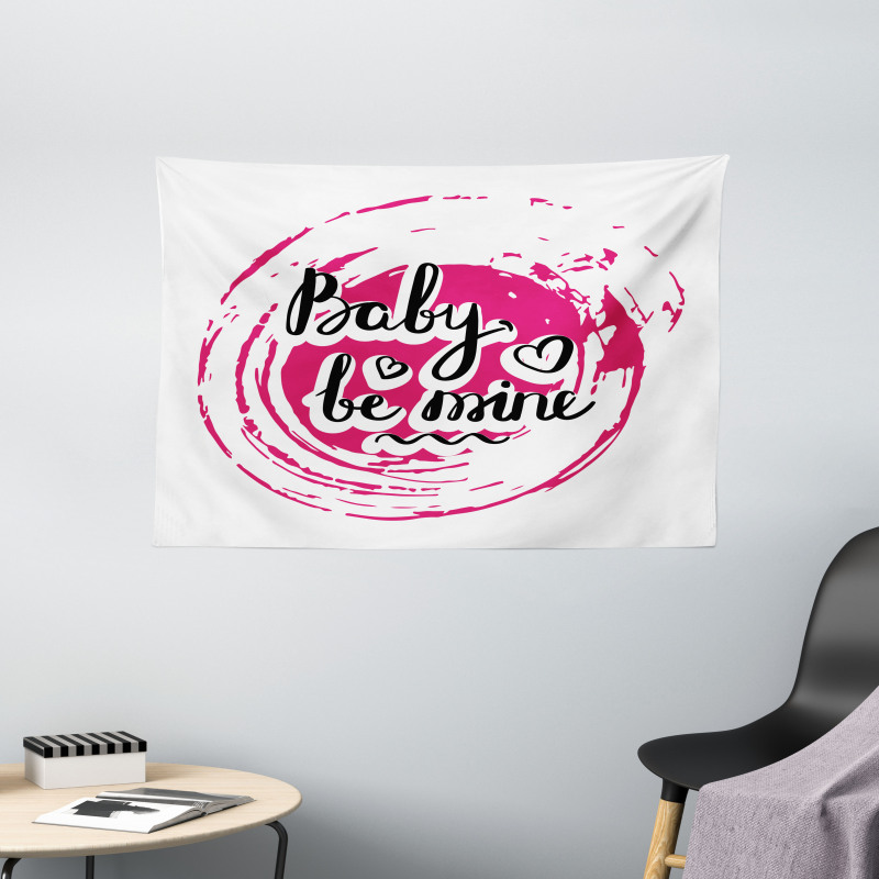 Vortex Baby Be Mine Wording Wide Tapestry