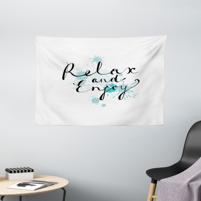 Ink Splatter Relax and Enjoy Wide Tapestry