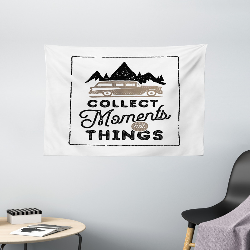 Collect Moments Not Things Wide Tapestry