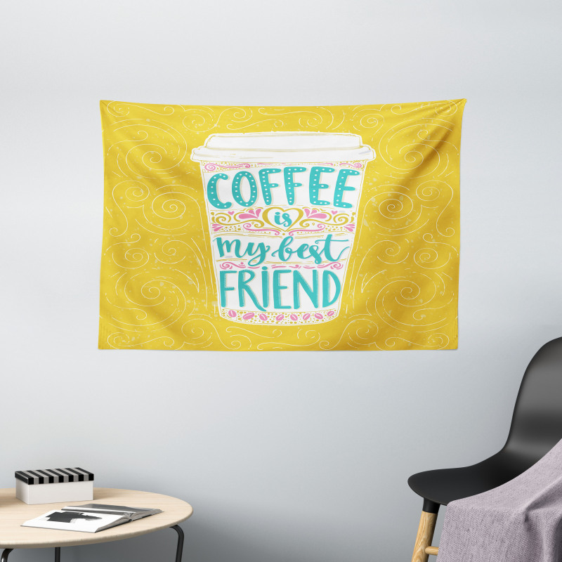 Coffee My Best Friend Text Wide Tapestry