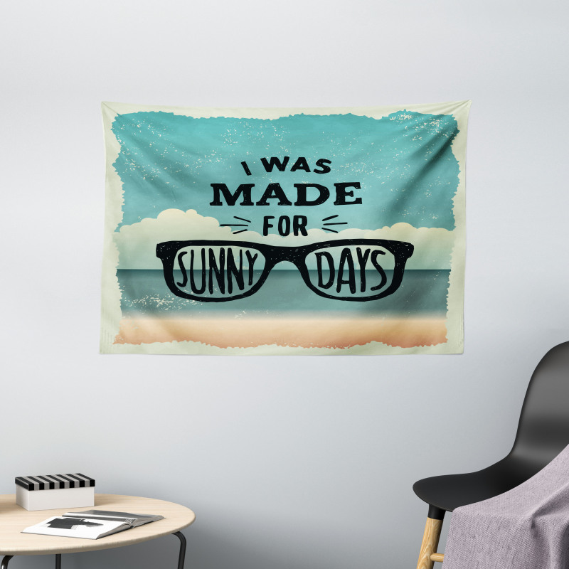 Made for Sunny Days Wide Tapestry