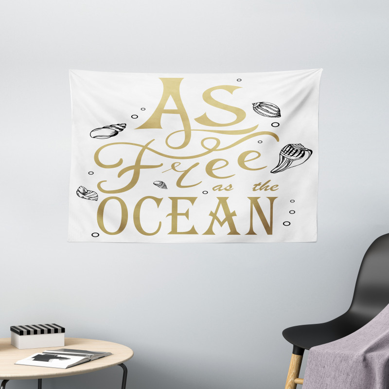 As Free As the Ocean Wide Tapestry