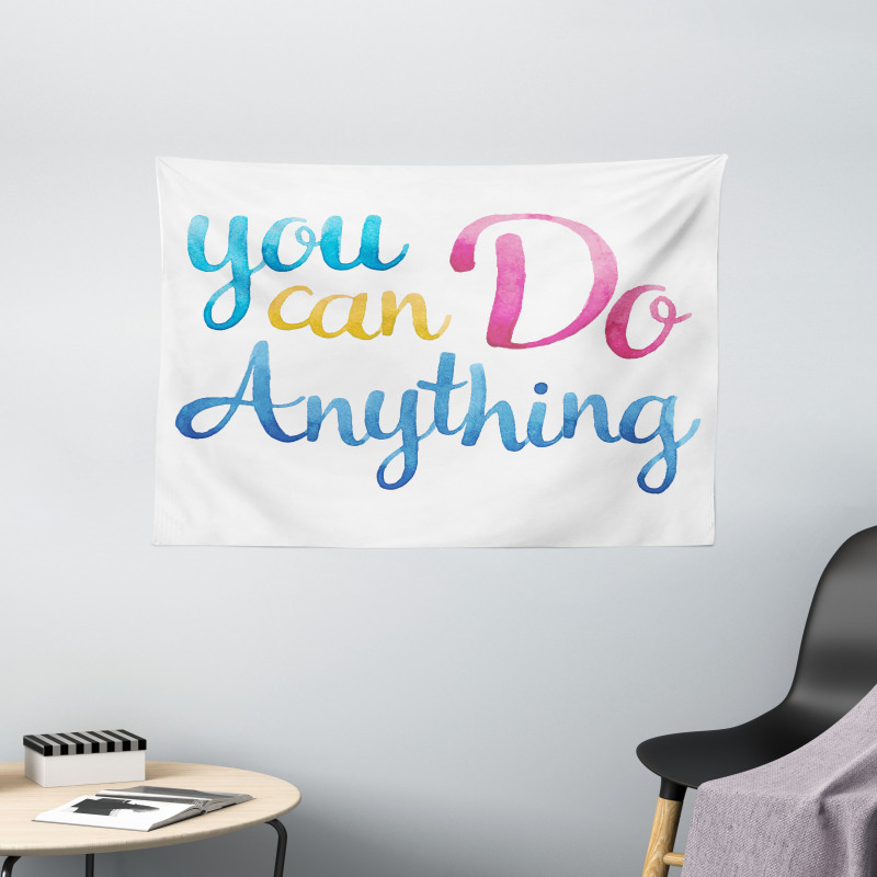 You Can Do Anything Wide Tapestry